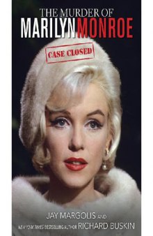 The Murder of Marilyn Monroe  Case Closed