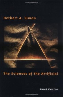 The Sciences of the Artificial - 3rd Edition  