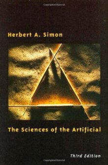 The Sciences of the Artificial, 3rd Edition  