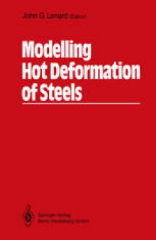 Modelling Hot Deformation of Steels: An Approach to Understanding and Behaviour