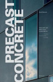 The Art of Precast Concrete: Colour, Texture, Expression