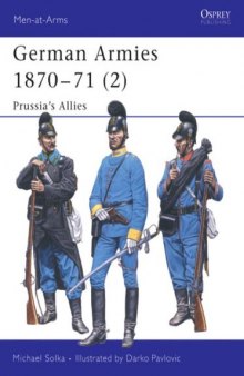 German Armies 1870-71: Prussia's Allies