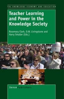 Teacher Learning and Power in the Knowledge Society
