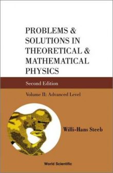 Problems and Solutions in Theoretical and Mathematical Physics: Advanced Level