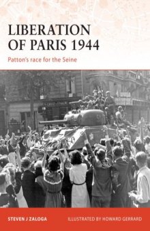 Liberation of Paris 1944: Patton's race for the Seine (Campaign 194)