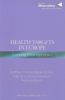 Health Targets in Europe: Learning from Experience (EURO Nonserial Publication)