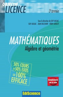 Mathématiques : Algèbre et géométrie 50% cours + 50% exos