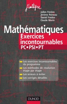 Mathematiques Exercices incontournables (PC-PSI-PT)