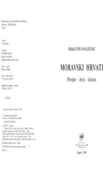 Moravski Hrvati: Povijest, zivot, kultura