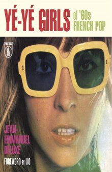Yé-Yé Girls of ’60s French Pop