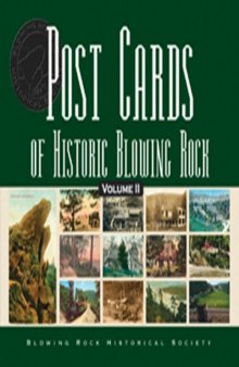 Post Cards of Historic Blowing Rock: Volume 2