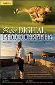 Perfect digital photography