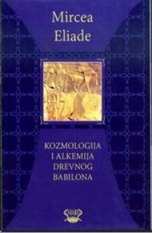 Kozmologija i alkemija drevnog Babilona