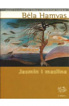 Jasmin i maslina : eseji