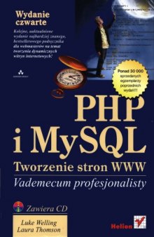 PHP i MySQL. Tworzenie stron WWW. Vademecum profesjonalisty  
