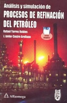 Analisis y simulacion de Procesos de Refinacion del Petroleo  Spanish