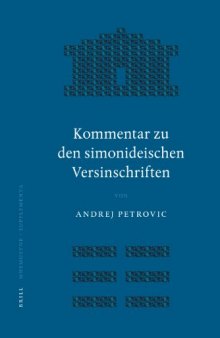 Kommentar zu den simonideischen Versinschriften (Mnemosyne Supplements) (German Edition)