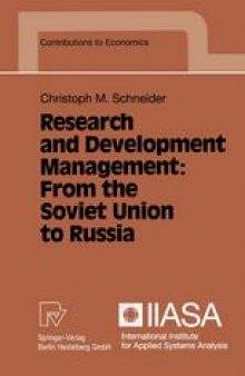 Research and Development Management: From the Soviet Union to Russia