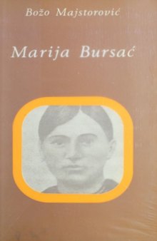 Marija Bursać - Životni put i revolucionarno delo