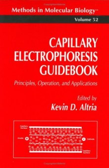Capillary Electrophoresis Guidebook: Principles, Operation, and Applications