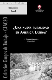 Una Nueva Ruralidad En America Latina? (Biblioteca de Las Mujeres) (Spanish Edition)