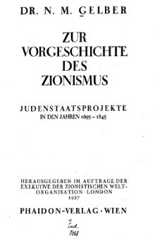 Zur Vorgeschichte des Zionismus: Judenstaatsprojekte in den Jahren 1695-1845