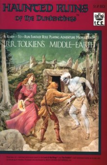 Haunted Ruins of the Dunlendings (Middle Earth Role Playing MERP #8101)