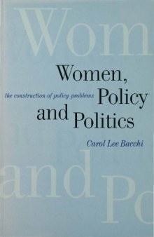 Women, Policy and Politics: The Construction of Policy Problems