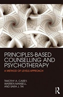 Principles-Based Counselling and Psychotherapy: A Method of Levels approach