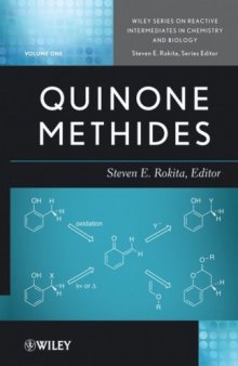 Quinone Methides (Wiley Series of Reactive Intermediates in Chemistry and Biology)