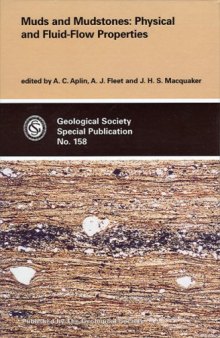 Muds and Mudstones: Physical and Fluid-Flow Properties (Geological Society Special Publication)