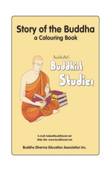 Story of the Buddha a Colouring Book (Primary Students' Activity Book)