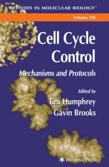 Cell cycle control - Mechanisms and protocols