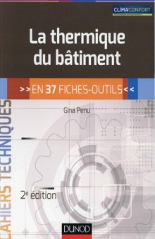 La thermique du bâtiment : en 37 fiches-outils