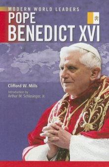 Pope Benedict XVI (Modern World Leaders)