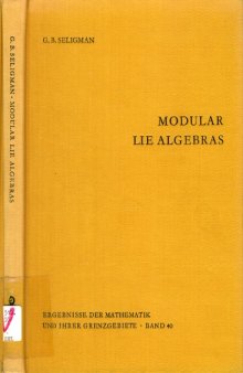 Modular Lie algebras