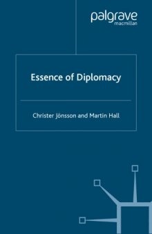 Essence of Diplomacy (Studies in Diplomacy and International Relations)