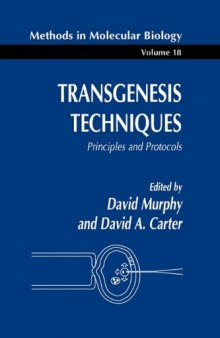 Transgenesis Techniques. Principles and Protocols