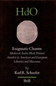 Enigmatic Charms (Handbook of Oriental Studies / Handbuch der Orientalistik)