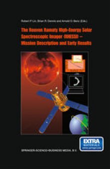 The Reuven Ramaty High-Energy Solar Spectroscopic Imager (RHESSI): Mission Description and Early Results