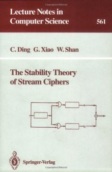 The Stability Theory of Stream Ciphers