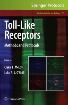 Toll-Like Receptors: Methods and Protocols