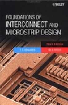 Foundations of Interconnect and Microstrip Design