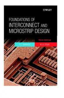 Foundations of Interconnect and Microstrip Design  