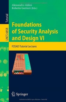 Foundations of Security Analysis and Design VI: FOSAD Tutorial Lectures