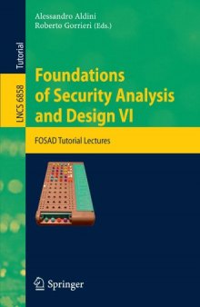 Foundations of Security Analysis and Design VI: FOSAD Tutorial Lectures