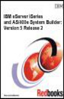 IBM eServer iSeries and AS 400E System Builder: Version 5 Release 2 January 2003 (IBM Redbooks)
