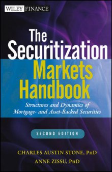 The Securitization Markets Handbook: Structures and Dynamics of Mortgage- and Asset-backed Securities, Second Edition