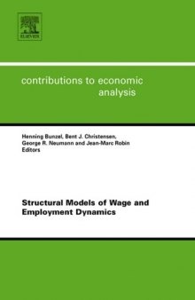 Structural Models Of Wage And Employment Dynamics