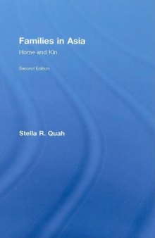 Families in Asia: Home and Kin